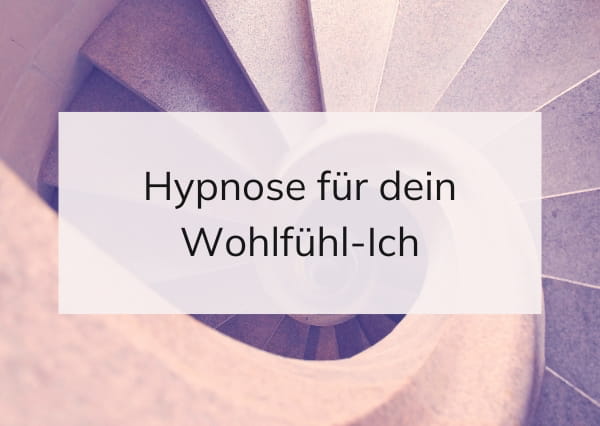 hypnose-wohlfuehl-ich